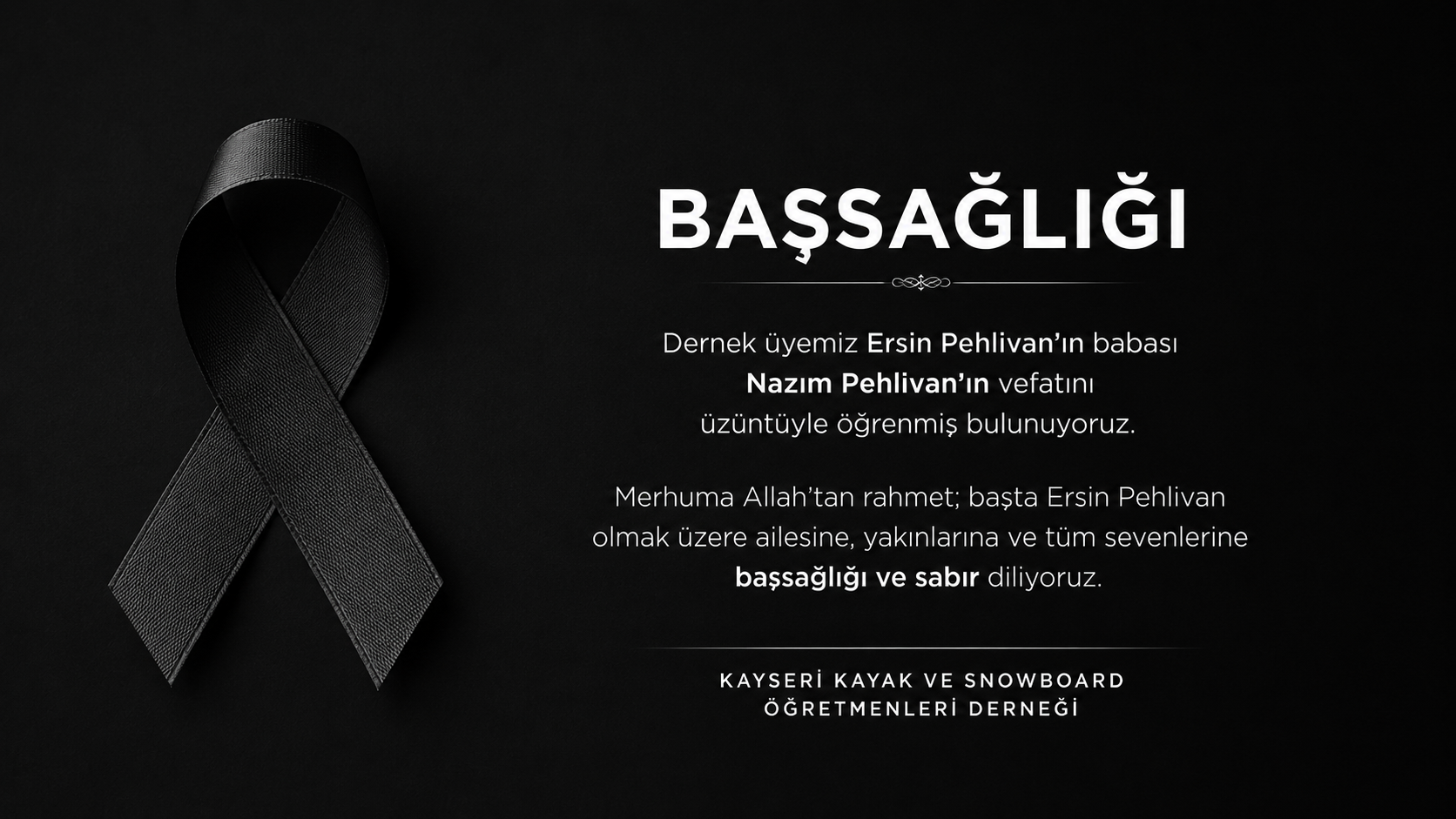 Dernek üyemiz Ersin Pehlivan’ın babası Nazım Pehlivan’ın vefatını üzüntüyle öğrenmiş bulunuyoruz.